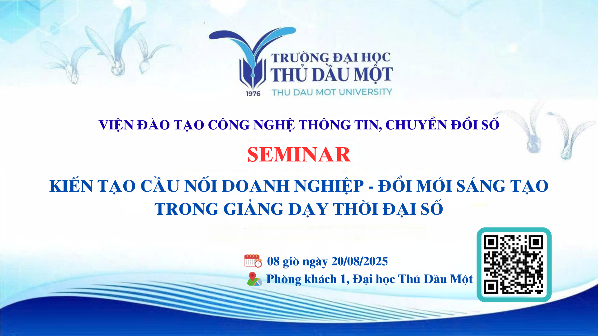 🎯 SEMINAR: KIẾN TẠO CẦU NỐI DOANH NGHIỆP - ĐỔI MỚI SÁNG TẠO TRONG GIẢNG DẠY THỜI ĐẠI SỐ